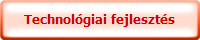 Technológiai fejlesztés